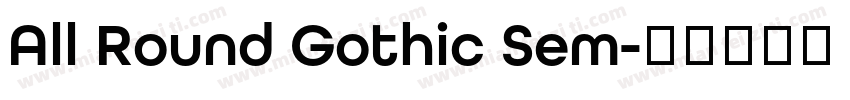 All Round Gothic Sem字体转换
